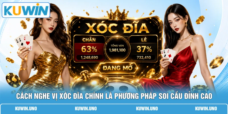Cách Nghe Vị Xóc Đĩa | 3 Bí Quyết Chuẩn 99% Từ Cao Thủ 1 Cách nghe vị xóc đĩa chính là phương pháp soi cầu đỉnh cao